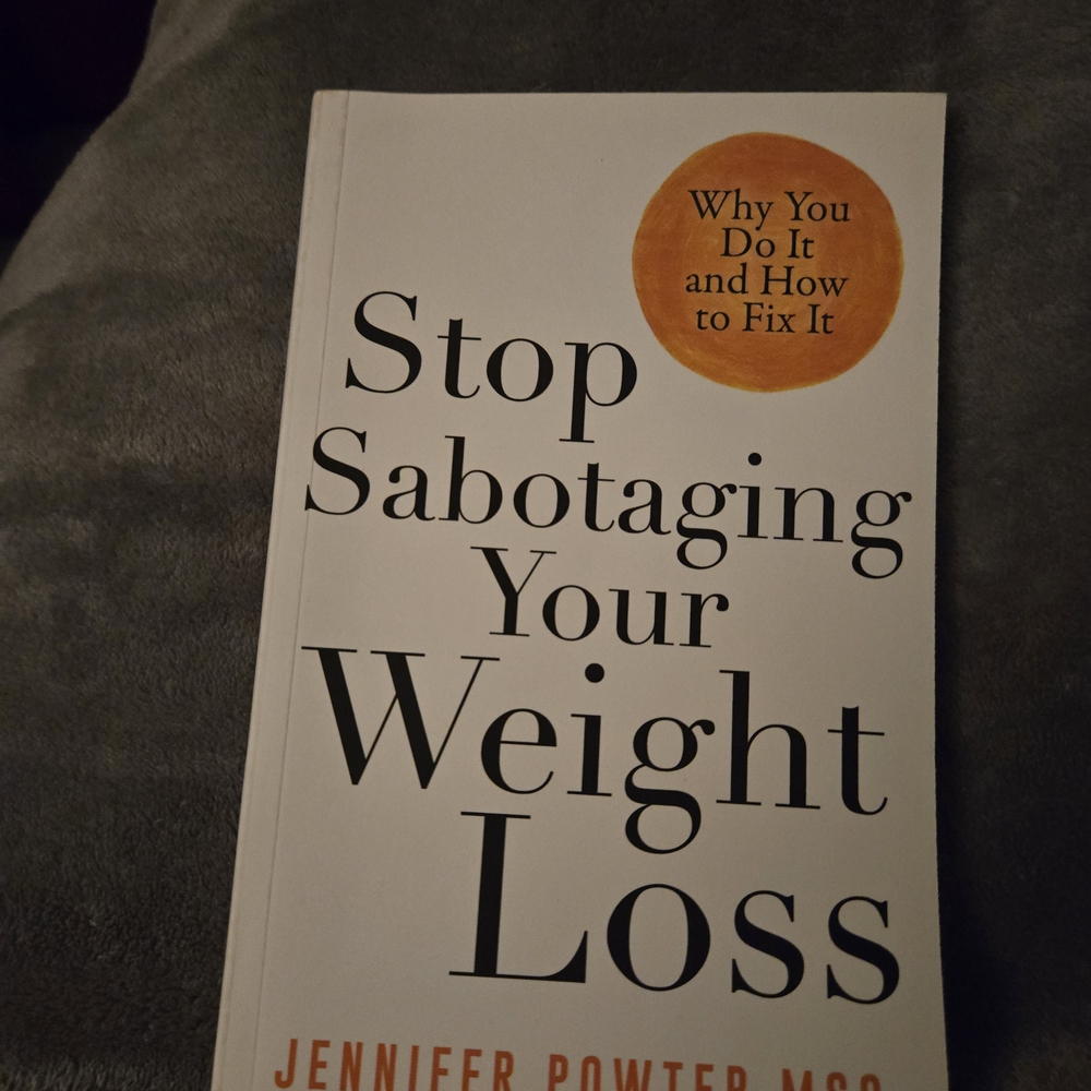 Stop Sabotaging Your Weight Loss Book